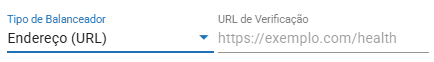 Campos específicos do Tipo de Balanceador Endereço (URL)